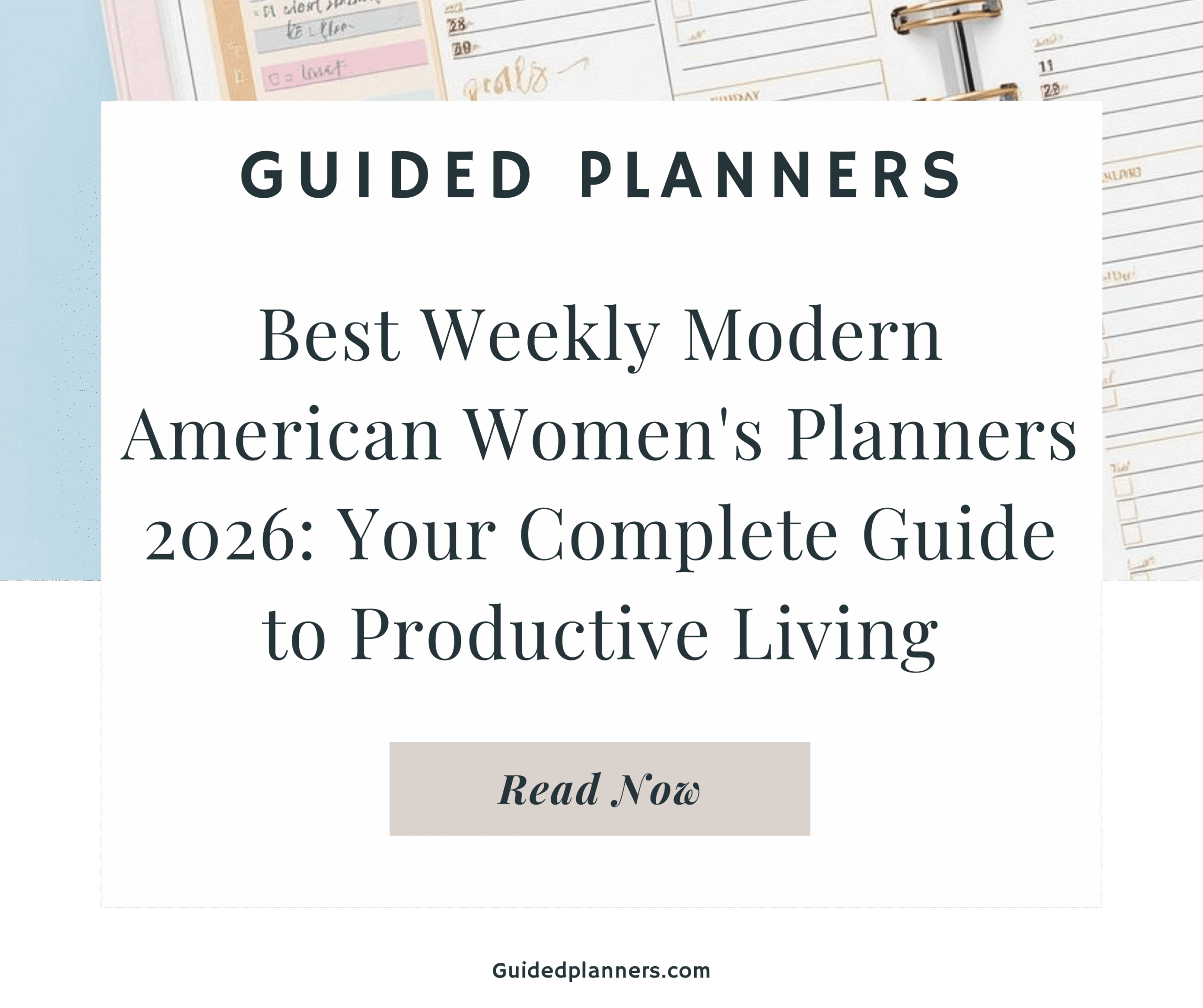 Modern American women's weekly planner 2026 with daily and monthly sections for busy professionals