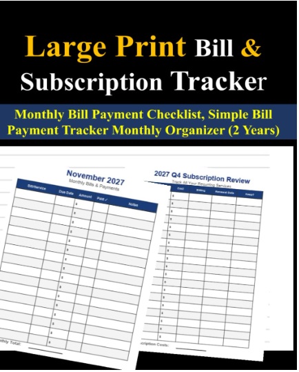 Senior Bill Tracker Large Print
