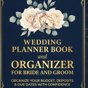 Wedding Planner Book and Organiser for Bride and Groom with Budget Tracker and Checklist